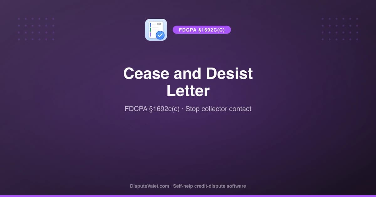 Cease and Desist Letter Template (FDCPA §1692c(c))