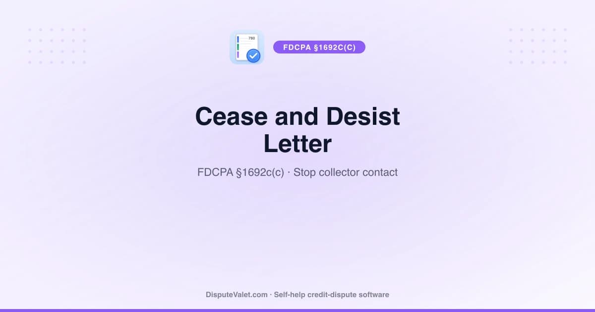 Cease and Desist Letter Template (FDCPA §1692c(c))