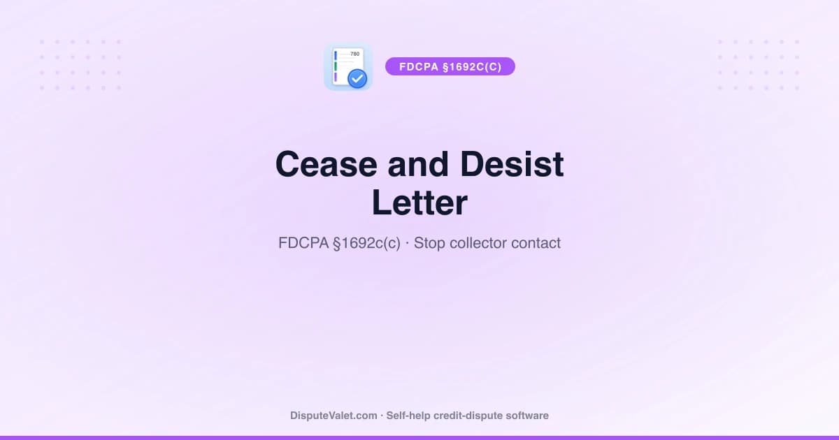 Cease and Desist Letter Template (FDCPA §1692c(c))