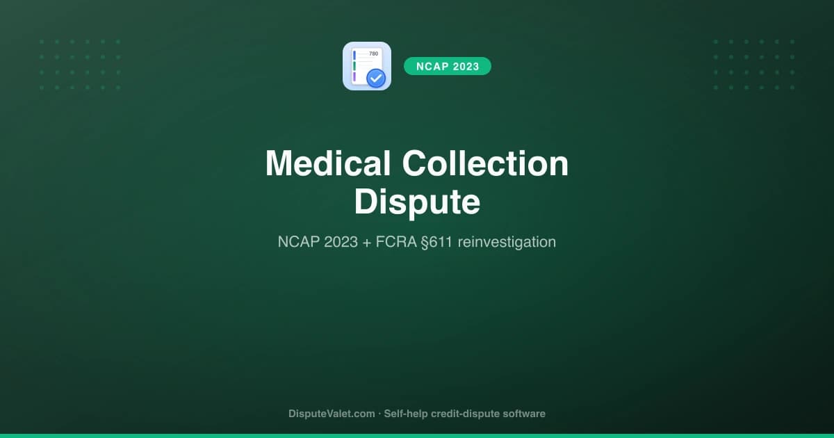 Medical Collection Dispute Letter Template (NCAP 2023)