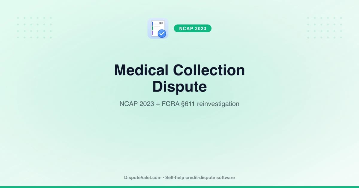 Medical Collection Dispute Letter Template (NCAP 2023)