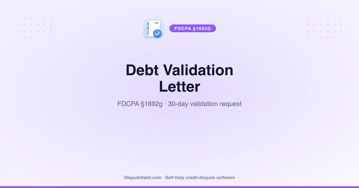 Debt Validation Letter Template (FDCPA §1692g)